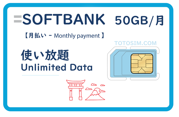 SOFTBANK 50GB MONTHLY PLAN – TOTO SIM